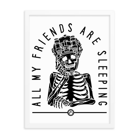 All My Friends Are Sleeping Framed Poster
